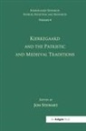 Jon Stewart, Jon Stewart - Volume 4: Kierkegaard and the Patristic and Medieval Traditions