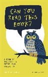 Huw Lewis-Jones, Lewis-Jones Huw - Can You Read This Book?