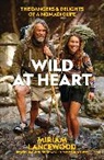Miriam Lancewood - Wild At Heart