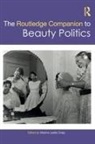 Maxine Leeds (University of California Craig, Maxine Leeds Craig, Craig Maxine Leeds - Routledge Companion to Beauty Politics