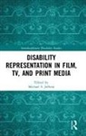Michael S. Jeffress, Michael S. Jeffress - Disability Representation in Film, TV, and Print Media