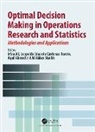 Irfan (Aligarh Muslim University Ali, Aquil Ahmed, Irfan Ali, Ali Irfan, Leopoldo Eduardo Cárdenas-Barrón, Ali Akbar Shaikh - Optimal Decision Making in Operations Research and Statistics