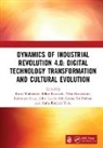 Ratri Resmadi Wulandari, Riky Taufik Afif, Rahmiati Aulia, Vika Haristianti, Gema Ari Prahara, Idhar Resmadi... - Dynamics of Industrial Revolution 4.0: Digital Technology