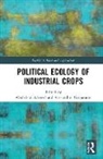 Abubakari (University for Development Studi Ahmed, Abubakari Ahmed, Alexandros Gasparatos, Gasparatos Alexandros - Political Ecology of Industrial Crops