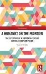 Marcell Sebok, Marcell Sebők - Humanist on the Frontier