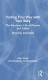 Dilys Daws, Dilys De Rementeria Daws, Daws Dilys, Alexandra de Rementeria - Finding Your Way With Your Baby