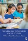 William B Russell, William B Russell III, William B. Russell Iii, William B. (University of Central Flo Russell III, Stewart Waters - Essentials of Elementary Social Studies