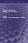 John L. Simmel Fuller, John L. Fuller, Fuller John L., Edward C. Simmel, Simmel Edward C. - Perspectives in Behavior Genetics