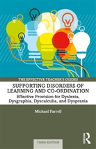 Michael Farrell, Michael (Consultant in Private Practice Farrell - Supporting Disorders of Learning and Co-Ordination