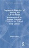 Michael Farrell, Michael (Consultant in Private Practice Farrell - Supporting Disorders of Learning and Co-Ordination