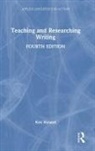 Ken Hyland, Ken (University of Hong Kong Hyland, Hyland Ken - Teaching and Researching Writing