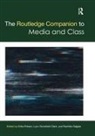 Erika Schofield Clark Polson, Radhika Gajjala, Gajjala Radhika, Erika Polson, Polson Erika, Lynn Schofield Clark - Routledge Companion to Media and Class