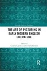 Camilla Sabatier Caporicci, Camilla Caporicci, Armelle Sabatier, Sabatier Armelle - Art of Picturing in Early Modern English Literature