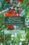 Makoto Shoda - Biocontrol of Plant Diseases By Bacillus Subtilis