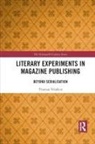 Thomas Lloyd Vranken - Literary Experiments in Magazine Publishing