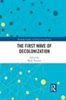 Mark Thurner, Mark (Flacso Thurner, Mark Thurner, Thurner Mark - First Wave of Decolonization
