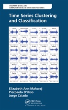 Jorge Caiado, Pierpaolo D'Urso, Elizabeth Ann Maharaj, Elizabeth Ann D''urso Maharaj - Time Series Clustering and Classification