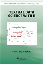 Monica Becue-Bertaut, Mónica Bécue-Bertaut - Textual Data Science With R