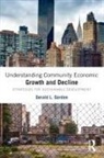 Gerald L. Gordon, Gordon Gerald L. - Understanding Community Economic Growth and Decline