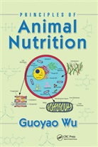 Guoyao Wu, Guoyao (Texas A&amp;m University Wu, Wu Guoyao - Principles of Animal Nutrition
