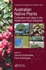 Yasmina (University of Queensland Sultanbawa, Fazal Sultanbawa, Yasmina Sultanbawa, Sultanbawa Fazal, Sultanbawa Yasmina - Australian Native Plants