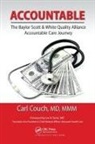 MD Couch, MD Couch, MD MMM FAAFP Carl Couch, Carl Couch MD MMM FAAFP - Accountable