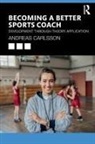 Andreas Carlsson - Becoming a Better Sports Coach