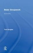 Tom Douglas, Douglas Tom - Basic Groupwork