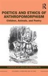 Jo Chengcheng, Christopher Kelen, Christopher (Kit) Kelen, Christopher (Kit) You Kelen, Christopher Chengcheng Kelen, Kelen Christopher... - Poetics and Ethics of Anthropomorphism