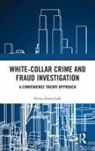 Petter Gottschalk, Gottschalk Petter - White-Collar Crime and Fraud Investigation