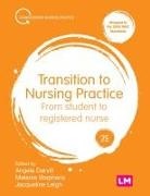 Angela Stephens Darvill, Angela Darvill, Darvill et al:, Jacqueline Leigh, Melanie Stephens - Transition to Nursing Practice