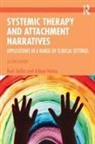 Rudi Dallos, Rudi (University of Plymouth Dallos, Rudi Vetere Dallos, Dallos Rudi, Arlene Vetere, Vetere Arlene - Systemic Therapy and Attachment Narratives