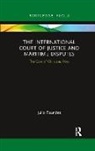 Julio Faundez, Faundez Julio - International Court of Justice in Maritime Disputes