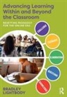 Bradley Lightbody, Lightbody Bradley - Advancing Learning Within and Beyond the Classroom