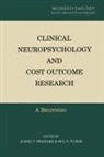 George Pliskin Prigatano, Neil Pliskin, Pliskin Neil, George Prigatano - Clinical Neuropsychology and Cost Outcome Research