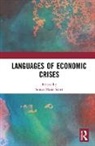 Sonya Marie Scott, Sonya Marie Scott - Languages of Economic Crises