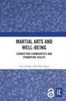 Carol Fuller, Carol Lloyd Fuller, Fuller Carol, Viki Lloyd - Martial Arts and Well-Being