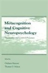 Giuliana Nelson Mazzoni, Giuliana Mazzoni, Mazzoni Giuliana, Thomas O Nelson, Thomas O. Nelson, Nelson Thomas O. - Metacognition and Cognitive Neuropsychology