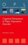 Bernhard T. Baune, Bernhard T. (Department of Mental Health Di Baune, Baune Bernhard T. - Cognitive Dimensions of Major Depressive Disorder
