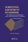 Thomas M Pankratz, Thomas M. Pankratz, Pankratz Thomas M. - Screening Equipment Handbook
