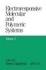 Terje A. Skotheim, Terje A Skotheim, Terje A. Skotheim - Electroresponsive Molecular and Polymeric Systems