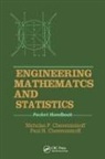 Nicholas P Cheremisinoff, Nicholas P. Cheremisinoff, Nicholas P. Cheremisinoff Cheremisinoff, Paul N. Cheremisinoff, Cheremisinoff Nicholas P., Louise Ferrante - Engineering Mathematics and Statistics