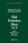 Menachem (Polymer Research Institute Lewin, Menachem Lewin, Lewin Menachem, Jack Preston, Preston Jack - Handbook of Fiber Science and Technology Volume 3