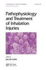 J. Loke - Pathophysiology and Treatment of Inhalation Injuries