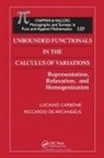 Luciano Carbone, Luciano De Arcangelis Carbone, Carbone Luciano, Riccardo De Arcangelis, De Arcangelis Riccardo - Unbounded Functionals in the Calculus of Variations