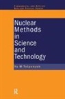 Yuri M Tsipenyuk, Yuri M. Tsipenyuk, Tsipenyuk Yuri M. - Nuclear Methods in Science and Technology
