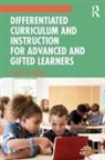 Sandra N. Kaplan, Sandra N. (University of Southern Californ Kaplan, Kaplan Sandra N. - Differentiated Curriculum and Instruction for Advanced and Gifted