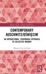 Thomas Van de Putte, Thomas (University of Trento Van De Putte - Contemporary Auschwitz/oswiecim