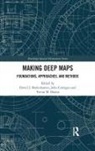 David J. Corrigan Bodenhamer, David J. Bodenhamer, Bodenhamer David J., John Corrigan, Trevor M. Harris - Making Deep Maps