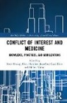 Boris (Inserm Hauray, Henri Boullier, Jean-Paul Gaudillière, Boris Hauray, Hélène Michel - Conflict of Interest and Medicine